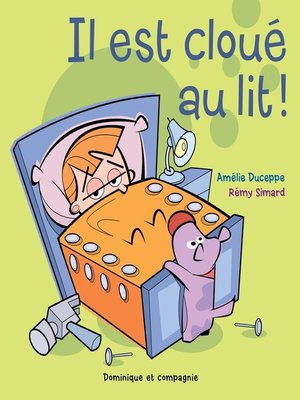 cover image of Il est cloué au lit !